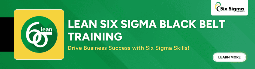 Join for the Best Lean Six Sigma Black Belt Training