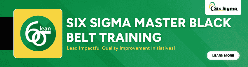 Join Six Sigma Master Black Belt Training now