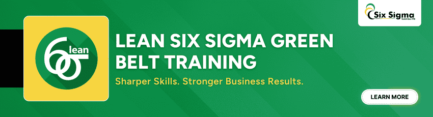 Best Lean Six Sigma Green Belt Training for Professionals