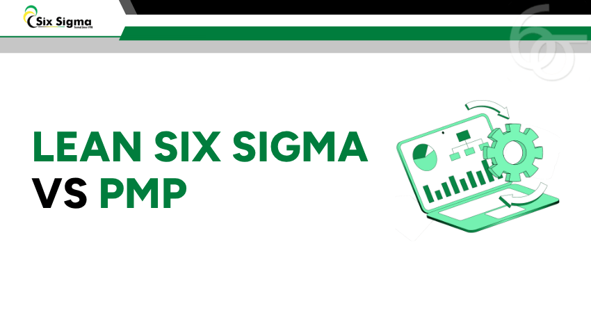 Lean Six Sigma vs PMP: A Complete Comparison Guide