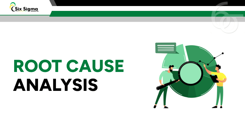 Root Cause Analysis