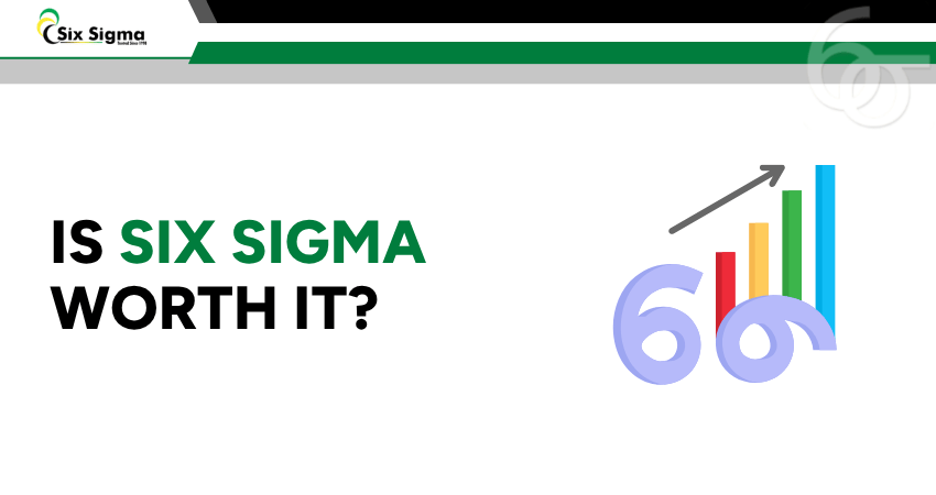 01_Is Six Sigma Worth it Banner