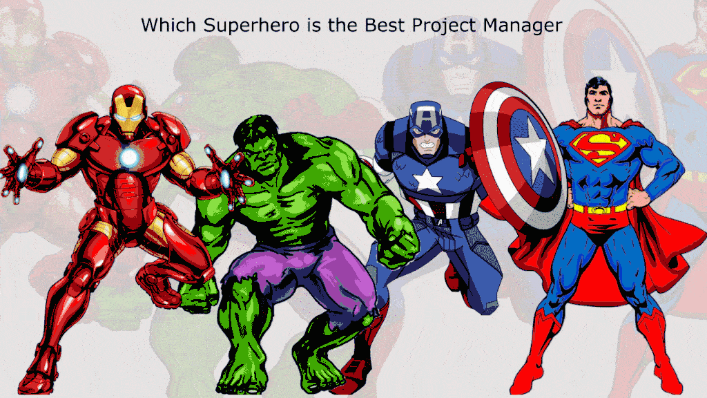 Which Superhero is the Best Project Manager